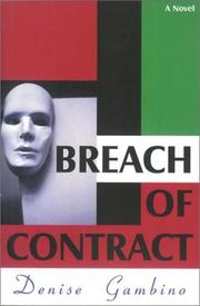 Breach of contract by Denise Gambino