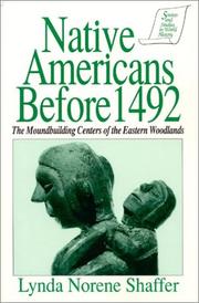 Cover of: Native Americans before 1492: the moundbuilding centers of the eastern woodlands