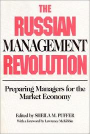 Cover of: The Russian management revolution: preparing managers for the market economy