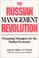 Cover of: The Russian management revolution