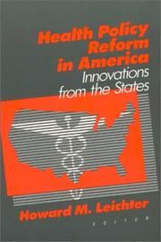 Cover of: Health policy reform in America: innovations from the States