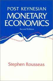 Cover of: Post Keynesian monetary economics by Stephen William Rousseas