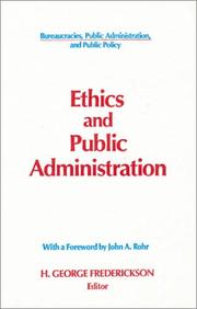 Cover of: Ethics and public administration