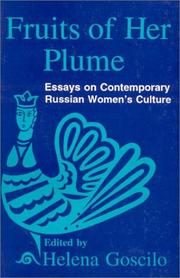 Cover of: Fruits of Her Plume: Essays on Contemporary Russian Woman's Culture