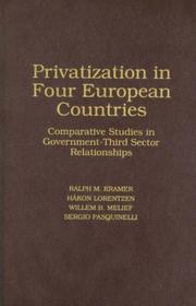 Cover of: Privatization in four European countries: comparative studies in government-third sector relationships