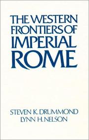 Cover of: The western frontiers of imperial Rome | Steven K. Drummond