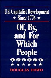 Cover of: U.S. capitalist development since 1776 by Douglas Fitzgerald Dowd