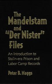 Cover of: The Mandelstam and "Der Nister" files by Peter B. Maggs, Peter B. Maggs