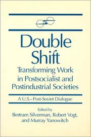 Cover of: Double shift by edited by Bertram Silverman, Robert Vogt, and Murray Yanowitch.