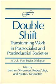 Cover of: Double Shift: Transforming Work in Postsocialist and Postindustrial Societies (A U.S.-Post-Soviet Dialogue)