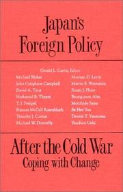 Cover of: Japan's foreign policy after the Cold War: coping with change