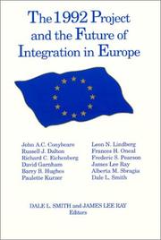 Cover of: The 1992 Project and the future of integration in Europe