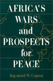Cover of: Africa's wars and prospects for peace by Raymond W. Copson