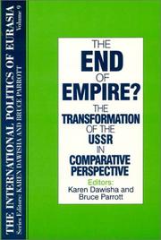 Cover of: The end of empire? by editors, Karen Dawisha and Bruce Parrott.