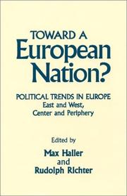 Cover of: Toward a European Nation?: Political Trends in Europe  | 