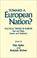 Cover of: Toward a European nation?