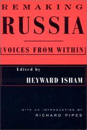 Cover of: Remaking Russia/Voices from Within by Heyward Isham