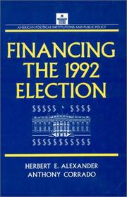 Cover of: Financing the 1992 election by Herbert E. Alexander