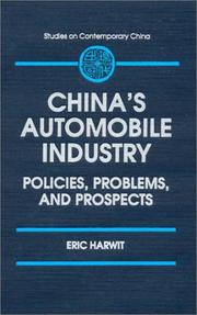 Cover of: China's automobile industry by Eric Harwit, Eric Harwit