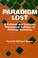Cover of: Paradigm lost