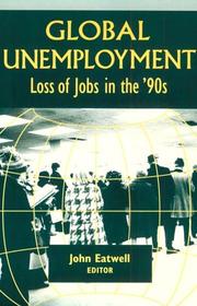 Cover of: Global unemployment: loss of jobs in the '90s