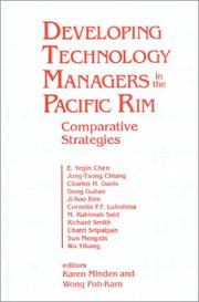Cover of: Developing technology managers in the Pacific Rim: comparative strategies