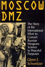 Cover of: Moscow DMZ by Glenn E. Schweitzer, Glenn E. Schweitzer