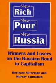 Cover of: New rich, new poor, new Russia: winners and losers on the Russian road to capitalism