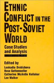 Cover of: Ethnic conflict in the post-Soviet world: case studies and analysis