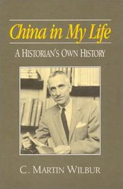 Cover of: China in my life: a historian's own history