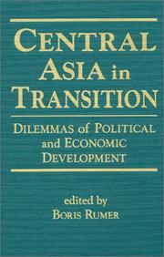 Cover of: Central Asia in Transition: Dilemmas of Political and Economic Development