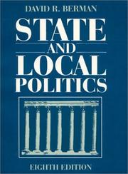 State and local politics by David R. Berman