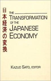 Cover of: The Transformation of the Japanese Economy (East Gate Readers) by Kazuo Sato