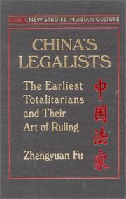 Cover of: China's legalists by Zhengyuan Fu