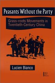 Peasants Without the Party by Lucien Bianco