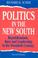 Cover of: Politics in the New South