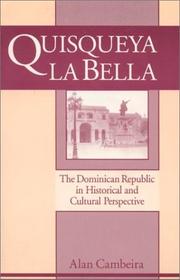 Cover of: Quisqueya LA Bella: The Dominican Republic in Historical and Cultural Perspective (Perspectives on Latin America and the Caribbean)