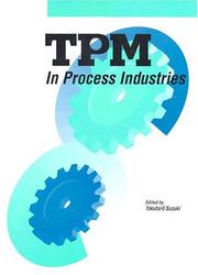 TPM in process industries by Tokutaro Suzuki