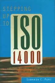 Cover of: Stepping up to ISO 14000: integrating environmental quality with ISO 9000 and TQM