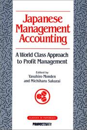 Cover of: Japanese Management Accounting: A World Class Approach to Profit Management