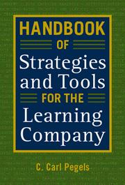 Cover of: Handbook of strategies and tools for the learning company