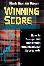Cover of: Winning Score: How to Design and Implement Winning Scorecards (Quality Management)