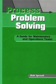Cover of: Process problem solving by Robert Sproull