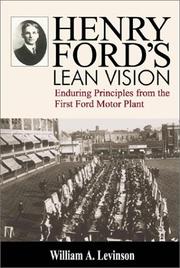 Cover of: Henry Ford's Lean Vision by William A. Levinson