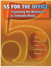 Cover of: 5s for the Office: Organizing the Workplace to Eliminate Waste