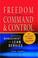 Cover of: Freedom from Command & Control