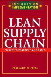 Cover of: Lean Supply Chain: Collected Practices And Cases (Insights on Implementation)