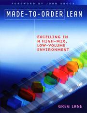 Cover of: Made-to-order Lean: Excelling in a High-Mix, Low-Volume Environment