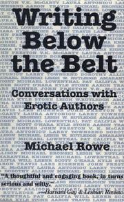 Cover of: Writing Below the Belt: Conversations with Erotic Authors