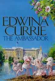 Cover of: The Ambassador by Edwina Currie